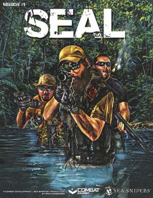 Seal: Mission #1 Volume 1 de Rich Hunsinger