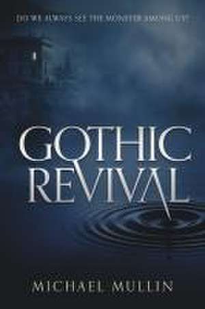 Gothic Revival de Michael Mullin