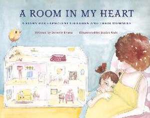 A Room in My Heart: A Story for Expectant Children and Their Mommies de Beverly Evans