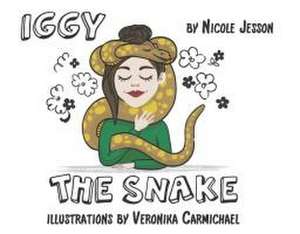 Iggy the Snake de Nicole Jesson