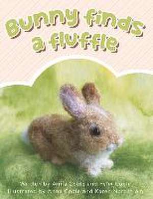 Bunny Finds a Fluffle de Anna Coble