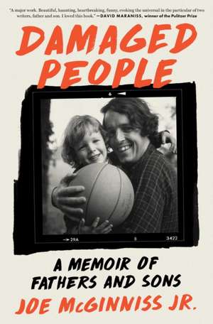 Damaged People de Joe Mcginniss