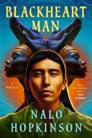 Blackheart Man de Nalo Hopkinson