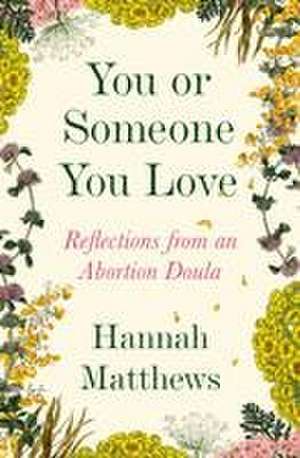 You or Someone You Love de Hannah Matthews