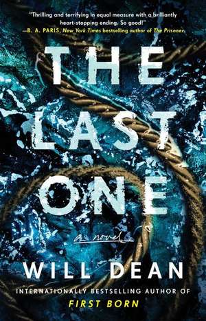 The Last One de Will Dean