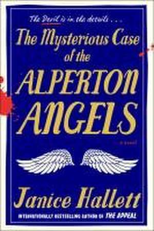 The Mysterious Case of the Alperton Angels de Janice Hallett