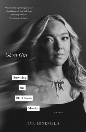 Ghost Girl de Eva Benefield