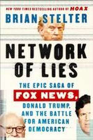 Network of Lies de Brian Stelter