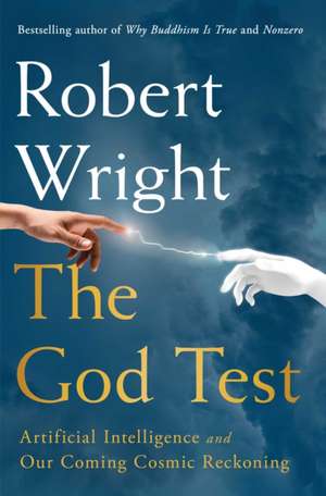 The God Test de Robert Wright