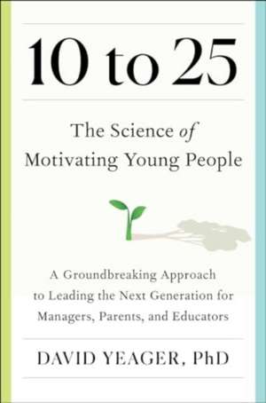 10 to 25 de David Yeager