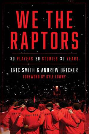 We the Raptors de Eric Smith