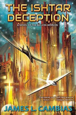 The Ishtar Deception de James L Cambias