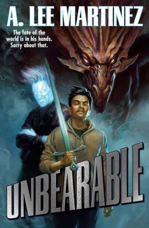 Unbearable de A. Lee Martinez
