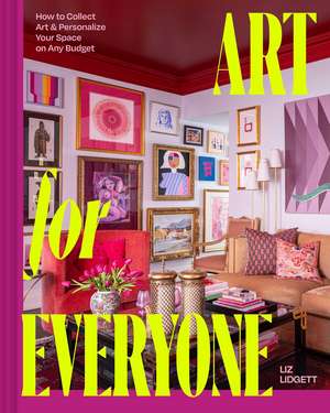 Art for Everyone de Liz Lidgett