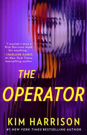 The Operator de Kim Harrison