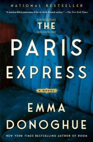 The Paris Express de Emma Donoghue