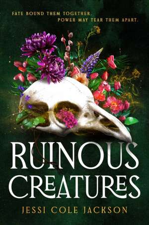Ruinous Creatures de Jessi Cole Jackson
