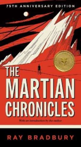 The Martian Chronicles de Ray Bradbury
