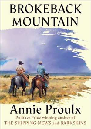 Brokeback Mountain de Annie Proulx