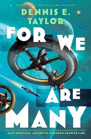 For We Are Many: Bobiverse: Book 2 de Dennis E. Taylor