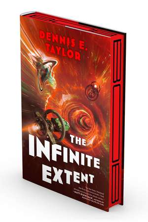 The Infinite Extent: Bobiverse: Book 6 de Dennis E. Taylor