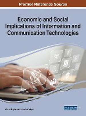 Economic and Social Implications of Information and Communication Technologies de Yilmaz Bayar