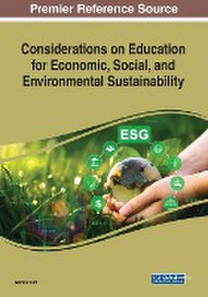 Considerations on Education for Economic, Social, and Environmental Sustainability de Gamze Sart