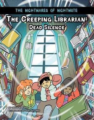 The Creeping Librarian de Jason M Burns