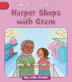 Harper Shops with Gram de Cecilia Minden