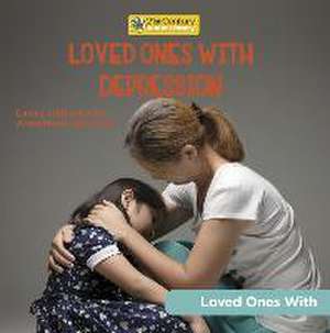 Loved Ones with Depression de Annemarie McClain