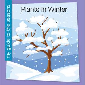 Plants in Winter de Rebecca Felix