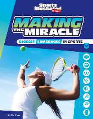 Making the Miracle de Eric Braun