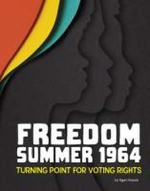 Freedom Summer 1964 de Ngeri Nnachi