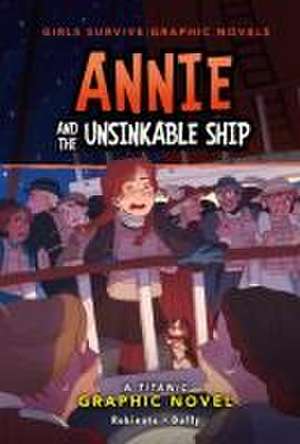 Annie and the Unsinkable Ship de Amy Rubinate