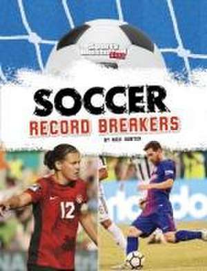 Soccer Record Breakers de Nick Hunter