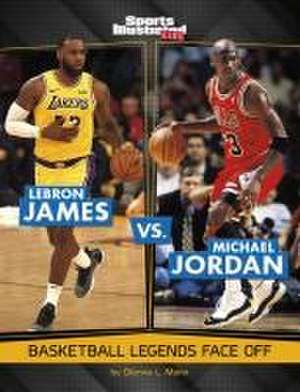 Lebron James vs. Michael Jordan de Dionna L Mann