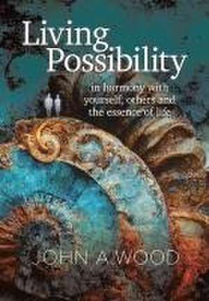Living Possibility de John A. Wood