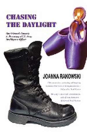 Chasing the Daylight de Joanna Rakowski