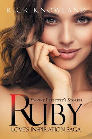 Ruby de Rick Knowland