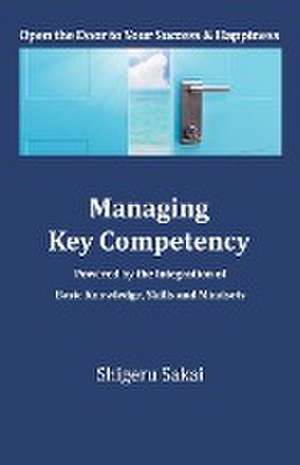 Managing Key Competency de Shigeru Sakai