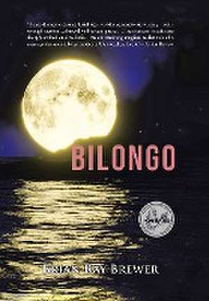 Bilongo de Brian Ray Brewer