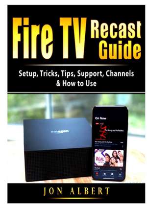 Fire TV Recast Guide de Jon Albert