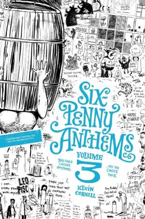 Six-Penny Anthems 3 de Kevin Cornell