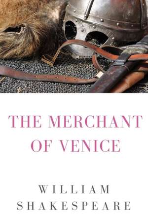 The Merchant of Venice de William Shakespeare