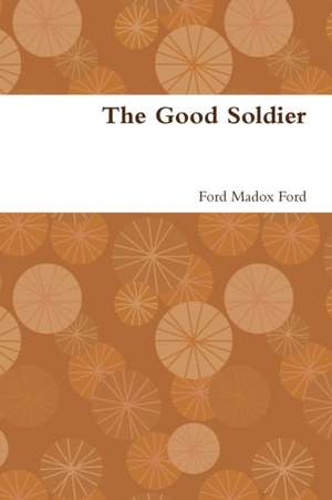 The Good Soldier de Ford Madox Ford