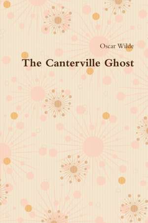 The Canterville Ghost de Oscar Wilde