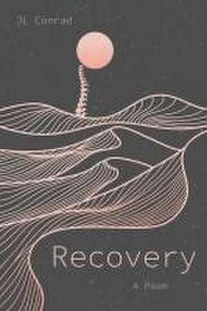 Recovery de J L Conrad