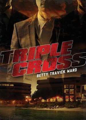 Triple Cross de Betty Travick Ward