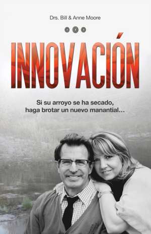 Innovación de Bill Moore