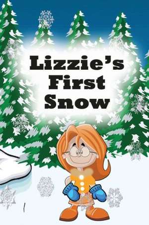 Lizzie's First Snow de Jupiter Kids